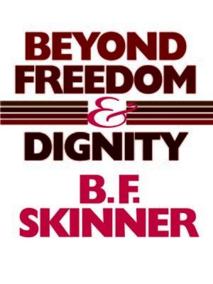 cover image of Beyond Freedom and Dignity